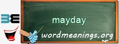 WordMeaning blackboard for mayday